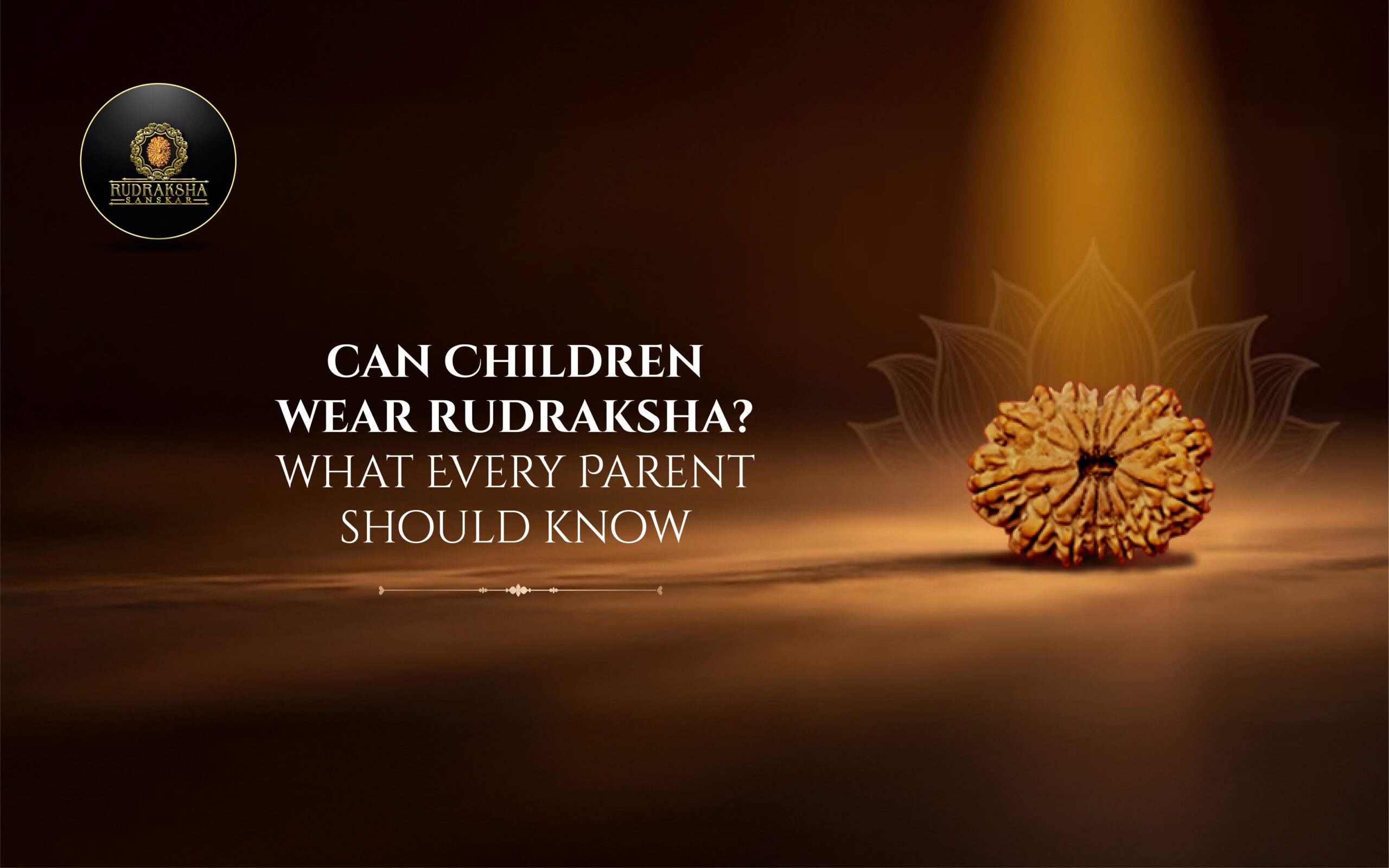 Can Children Wear Rudraksha What Every Parent Should Know - Rudraksha Sanskar